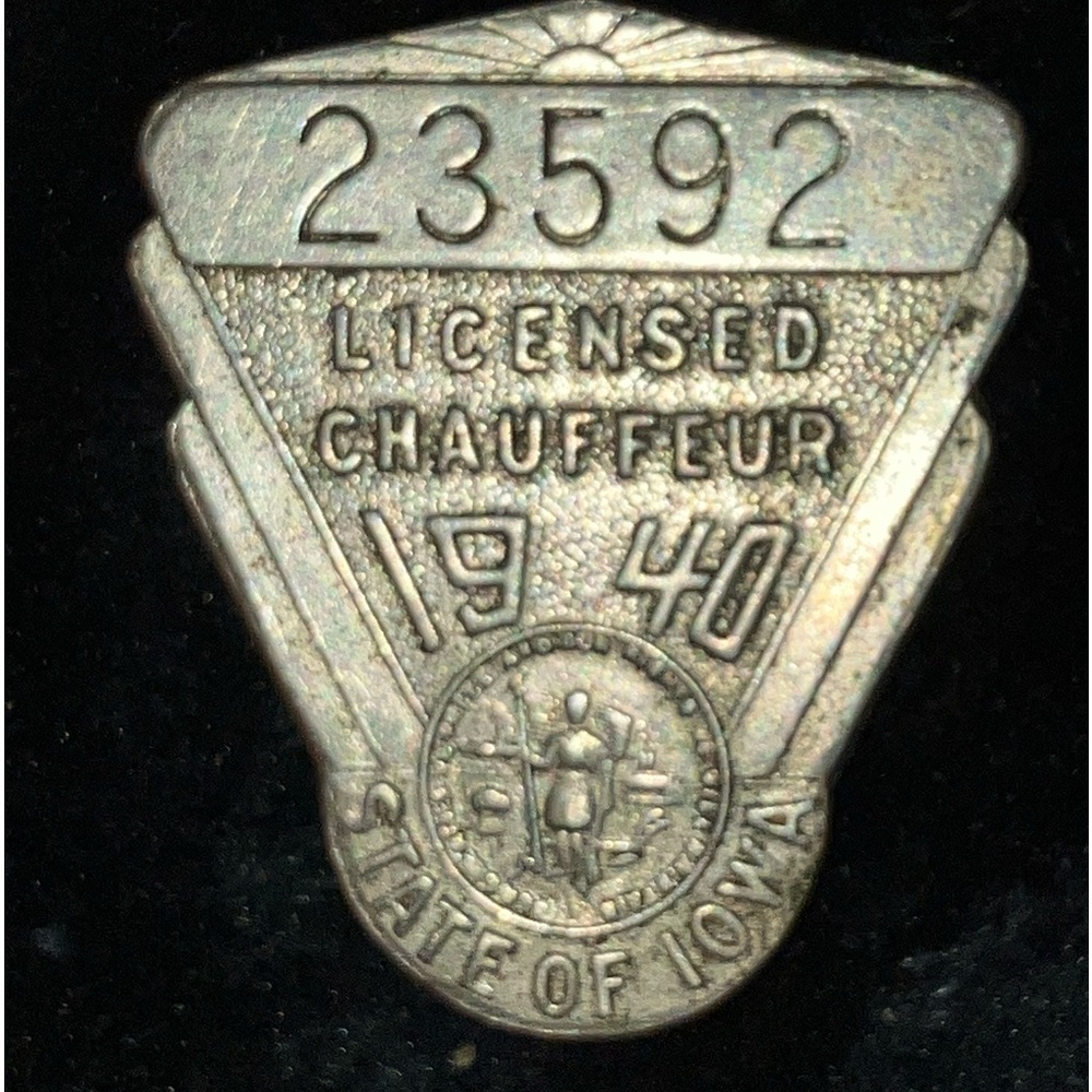 Vintage Chauffeur License Badge IOWA 1940